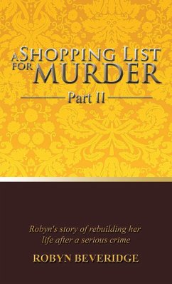 A Shopping List for Murder - Part II - Beveridge, Robyn
