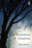 The Rebellion of Absalom (eBook, ePUB)