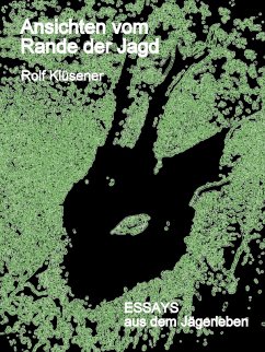 Cover Ansichten vom Rande der Jagd (eBook, ePUB)