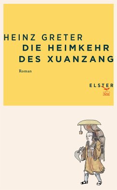 Die Heimkehr des Xuanzang (eBook, ePUB) - Greter, Heinz