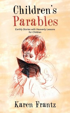 Children's Parables - Frantz, Karen