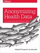 Anonymizing Health Data (eBook, ePUB) - Bild 1