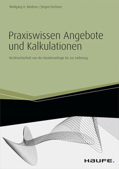 Praxiswissen Angebote und Kalkulationen - inkl. Arbeitshilfen online (eBook, PDF) - Riederer, Wolfgang H.; Erichsen, Jörgen