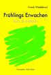 Frühlings Erwachen - kurze Fassung... - Bild 1