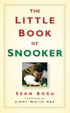 The Little Book of Snooker (eBook, ePUB) - Boru, Sean