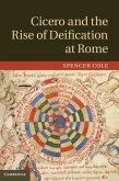 Cicero and the Rise of Deification at Rome (eBook, PDF)