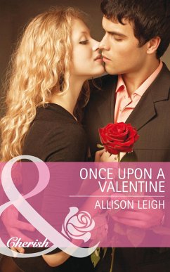 Once Upon a Valentine (Mills & Boon Cherish) (The Hunt for Cinderella, Book 11) (eBook, ePUB) - Leigh, Allison