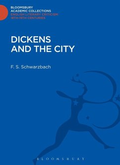 Dickens and the City (eBook, PDF) - Schwarzbach, F. S.