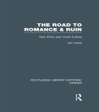 The Road to Romance and Ruin (eBook, ePUB)