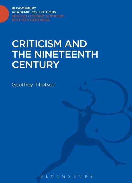 Criticism and the Nineteenth Century (eBook, PDF) Criticism and the Nineteenth Century (eBook, PDF)