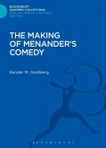 The Making of Menander's Comedy (eBook, PDF)