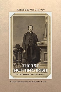 The 1st Fighting Irish - Murray, Kevin