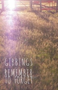 Remember to Forget - Gibbings, Jonny