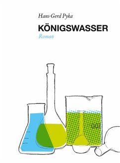 Königswasser (eBook, ePUB) - Pyka, Hans-Gerd