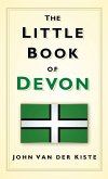 The Little Book of Devon (eBook, ePUB)