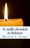 A candle shrouded in darkness