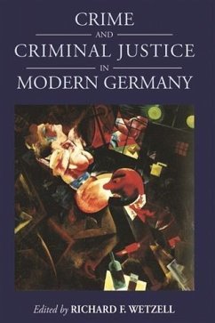 Cover Crime and Criminal Justice in Modern Germany (eBook, PDF)