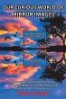 Our Curious World of Mirror Images - Bild 1