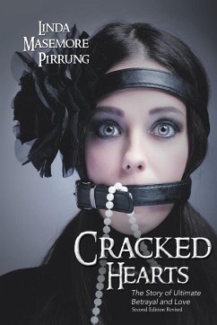 Cracked Hearts - Pirrung, Linda Masemore