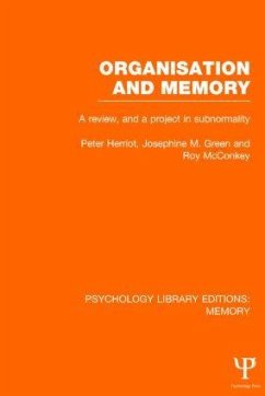 Organisation and Memory (PLE - Herriot, Peter; Green, Josephine M; Mcconkey, Roy