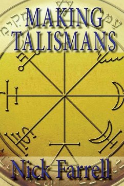 Making Talismans - Farrell, Nick