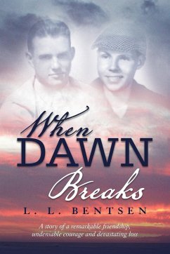 When Dawn Breaks - Bentsen, L. L.