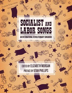 Socialist and Labor Songs (eBook, ePUB)