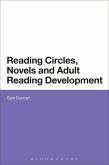 Reading Circles, Novels and Adult Reading Development (eBook, ePUB)