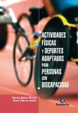 Actividades físicas y deportes adaptados para personas con discapacidad (eBook, ePUB)