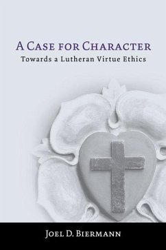 A Case for Character - Biermann, Joel D