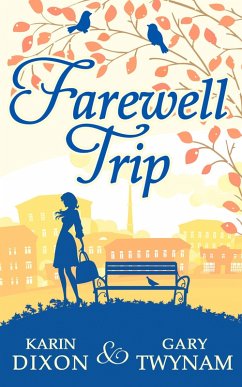 Cover Farewell Trip (eBook, ePUB)
