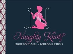 Naughty Knots (eBook, ePUB) - Potter Gift