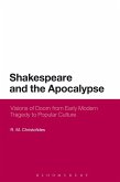 Shakespeare and the Apocalypse (eBook, ePUB)