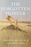 Forgotten Pioneer (eBook, ePUB)