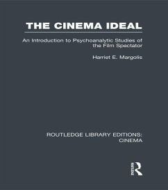 The Cinema Ideal (eBook, PDF) - Margolis, Harriet E.