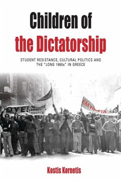 Children of the Dictatorship (eBook, ePUB) - Kornetis, Kostis