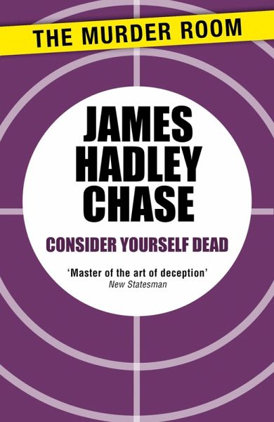 Consider Yourself Dead (eBook, ePUB) Consider Yourself Dead (eBook, ePUB)
