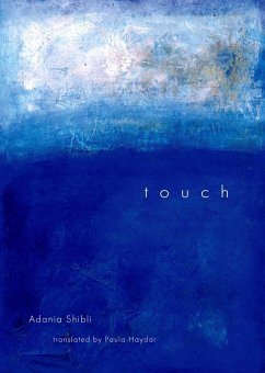 Touch (eBook, ePUB) - Shibli, Adania