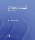 Routledge Encyclopedia of International Political Economy (eBook, ePUB)