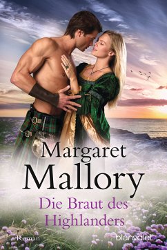 Die Braut des Highlanders / Die Rückkehr der Highlander Bd.1 (eBook, ePUB) - Mallory, Margaret