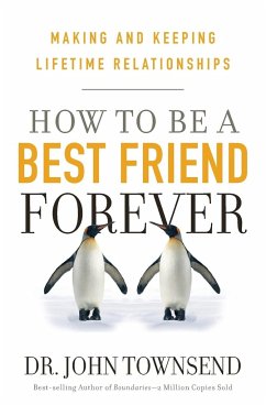 How to Be a Best Friend Forever - Townsend, John