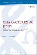Characterizing Jesus (eBook, PDF) - Bild 1