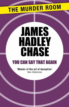 You Can Say That Again (eBook, ePUB) - Chase, James Hadley