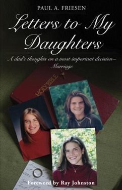 Letters to My Daughters (eBook, ePUB) - Friesen, Paul A.