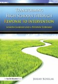 Transforming High Schools Through RTI (eBook, ePUB)