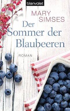 Der Sommer der Blaubeeren (eBook, ePUB) - Simses, Mary