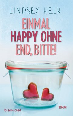 Einmal Happy ohne End, bitte! (eBook, ePUB) - Kelk, Lindsey