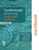 Fundamentals of Nursing: Clinical Skills Workbook (eBook, ePUB)