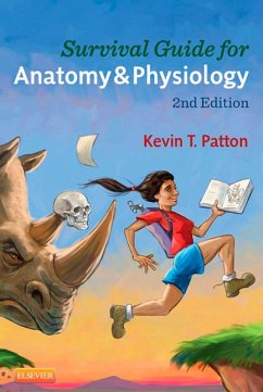 Survival Guide for Anatomy & Physiology (eBook, ePUB) - Patton, Kevin T.