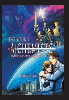 The Young Alchemists and the Vatican's Legion of Evil. - Pastor, Norma